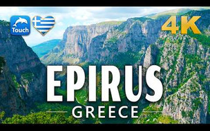 EPIRUS (Hπειρος), Greece: The most beautiful region of Greece - 72 min. 4K, INEX