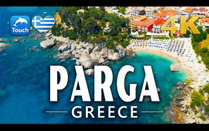 PARGA (Πάργα), Greece 4K ► Top Places & Secret Beaches in Europe #touchgreece INEX